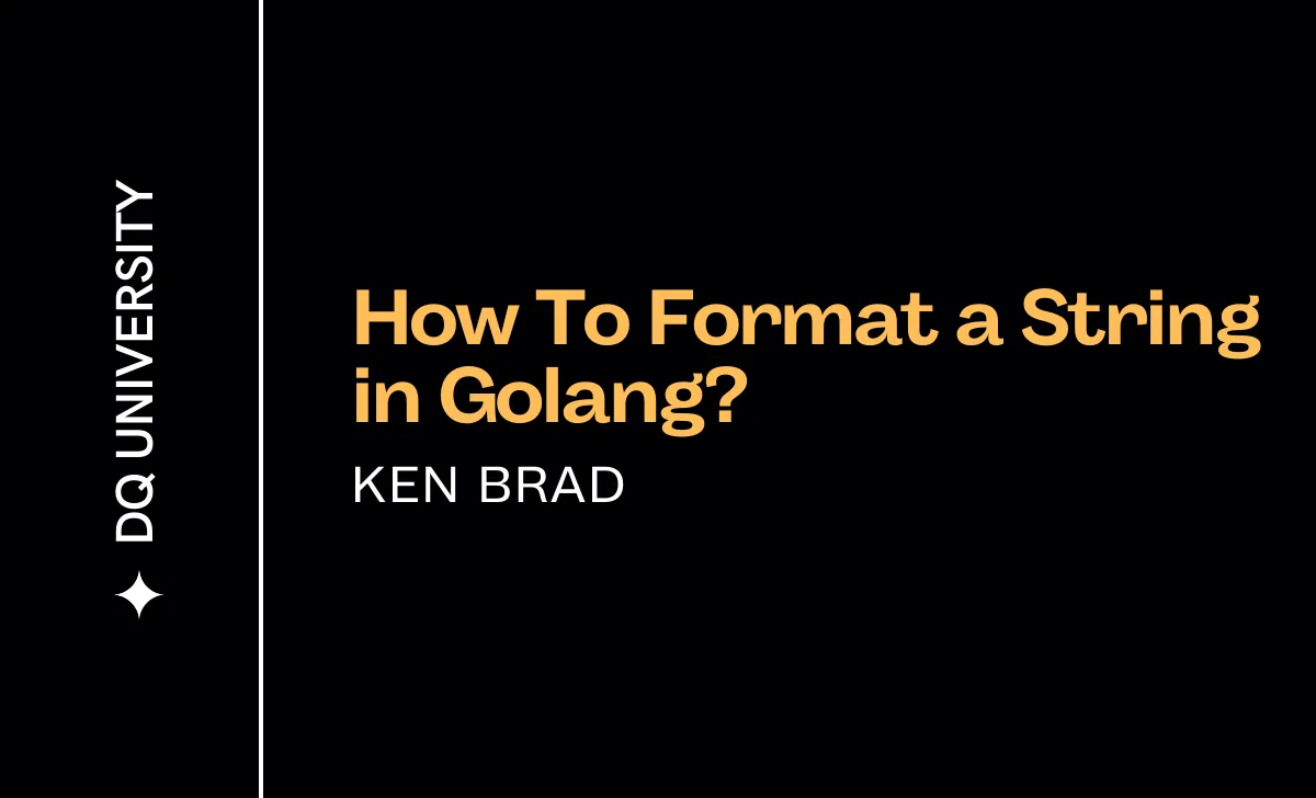 How To Format a String in Golang?