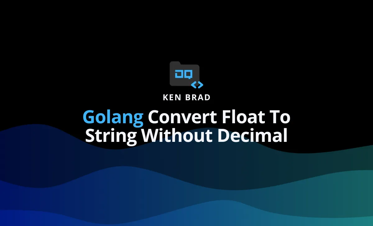 Converting Floats to Strings Without Decimals in Golang: A Practical Guide